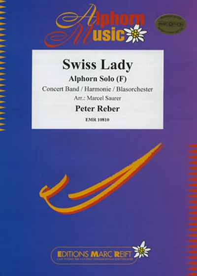 Swiss Lady (Alphorn In F) (REBER PETER)
