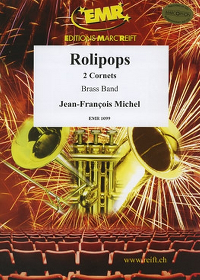 Rolipops (2 Cornets Duet) (MICHEL JEAN-FRANCOIS)