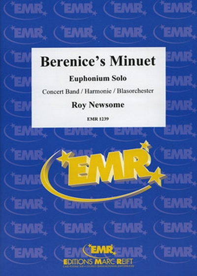 Berenice's Minuet (Euphonium Solo) (NEWSOME ROY)