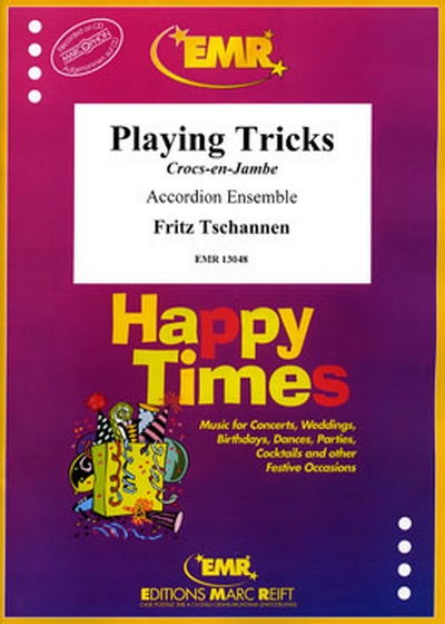 Playing Tricks (TSCHANNEN FRITZ)