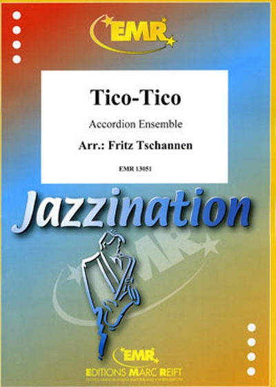 Tico-Tico (TSCHANNEN FRITZ)