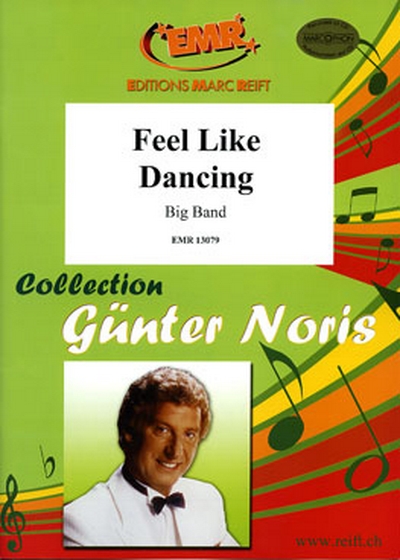 Feel Like Dancing (NORIS GUNTER)