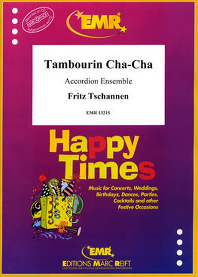 Tambourin Cha-Cha (TSCHANNEN FRITZ)