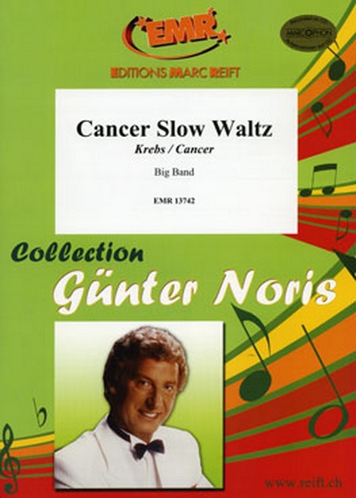 Cancer Slow Waltz (NORIS GUNTER)