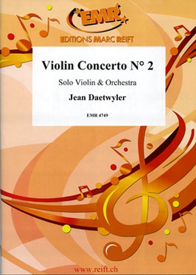 Violin Concerto No 2 (DAETWYLER JEAN)