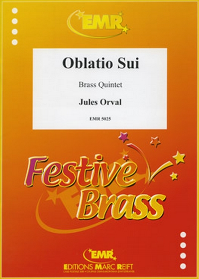 Oblatio Sui (ORVAL JULES)