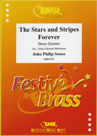 The Stars And Stripes Forever (SOUSA JOHN PHILIP)