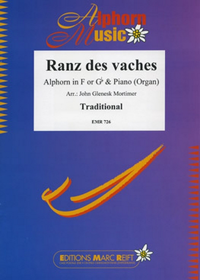 Ranz Des Vaches (Alphorn In F + Gb)