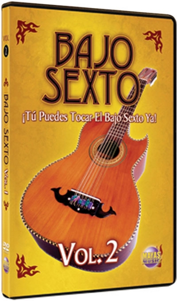Bajo Sexto, Vol.2 - Spanish Only (ROGELIO MAYA)