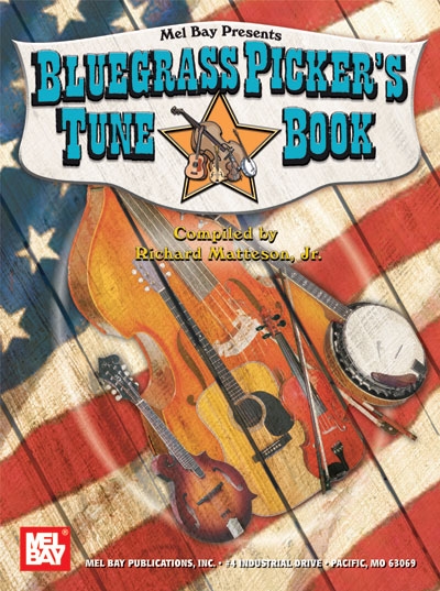 Bluegrass Picker's Tune Book (MATTESON RICHARD JR)