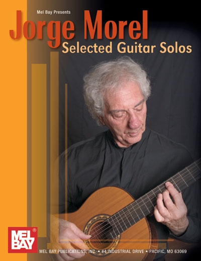 Selected Guitar Solos Vol.1 (MOREL JORGE)