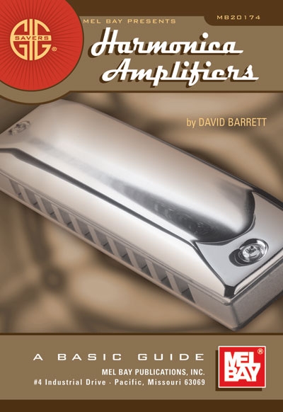 Gig Savers : Harmonica Amplifiers (BARRETT DAVID)