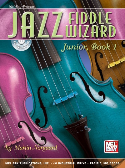Jazz Fiddle Wizard Junior Book 1 (NORGAARD MARTIN)