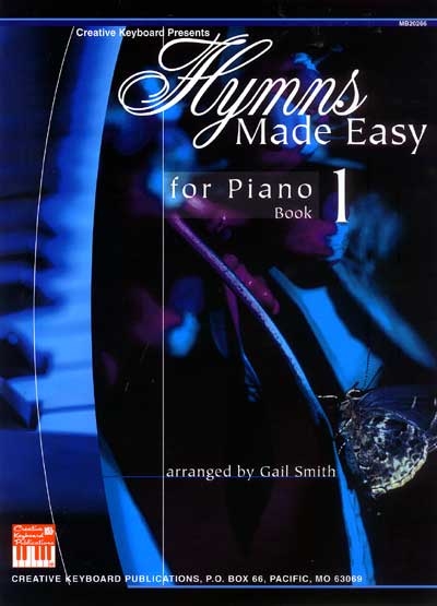 Hymns Made Easy For Piano Book 1 (SMITH GAIL)