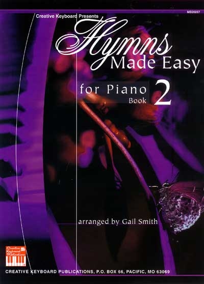 Hymns Made Easy For Piano Book 2 (SMITH GAIL)