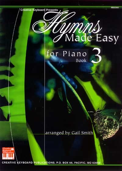Hymns Made Easy For Piano Book 3 (SMITH GAIL)