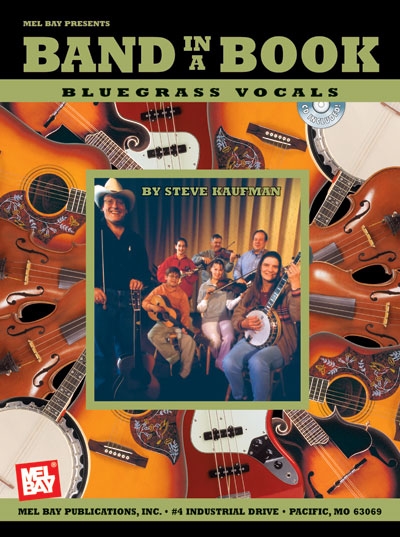 Band In A Book : Bluegrass Vocals (KAUFMAN STEVE)