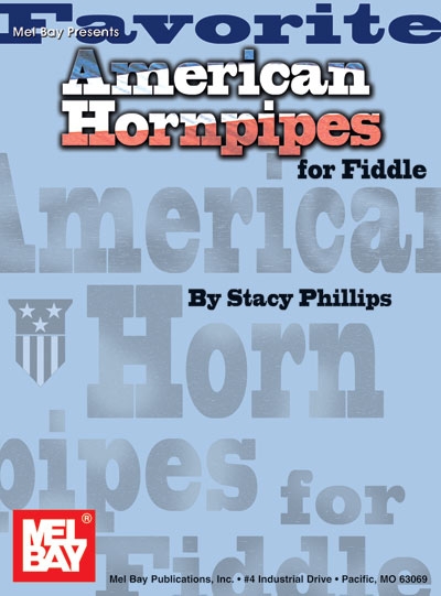 Favorite American Hornpipes (STACY PHILLIPS)