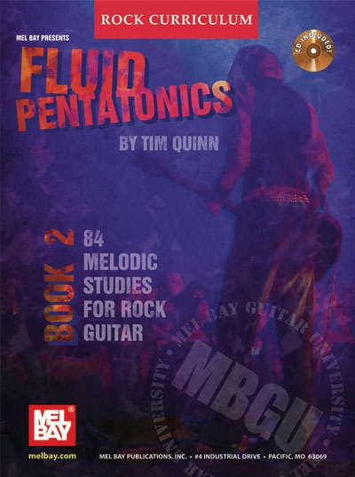 Mbgu Rock Curriculum : Fluid Pentatonics, Book 2 (QUINN TIM)