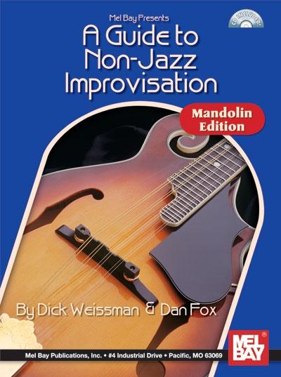 A Guide To Non-Jazz Improvisation: Mandolin Edition (WEISSMAN DICK)