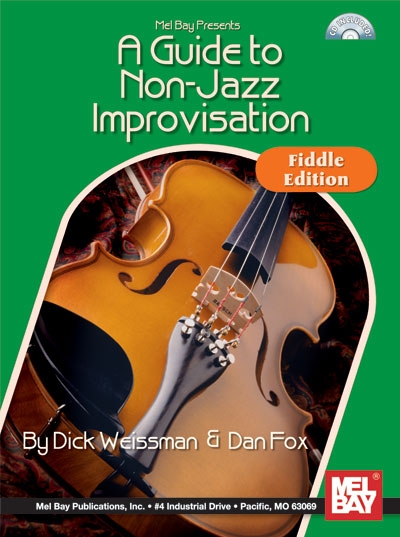 A Guide To Non-Jazz Improvisation: Fiddle Edition (WEISSMAN DICK)