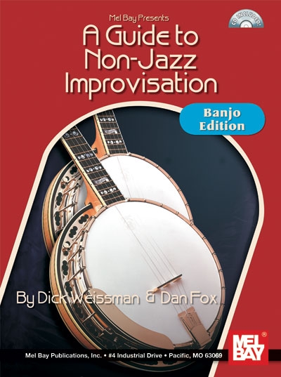 A Guide To Non-Jazz Improvisation: Banjo Edition (WEISSMAN DICK)