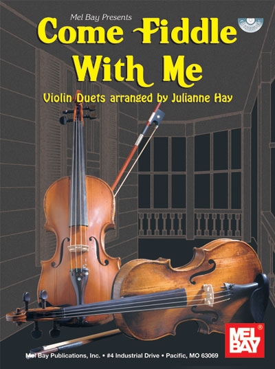 Come Fiddle With Me (HAY JULIANNE)