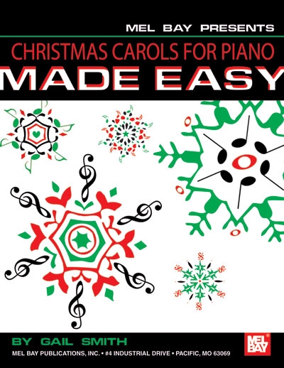 Christmas Carols For Piano Made Easy (SMITH GAIL)