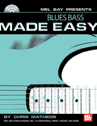 Blues Bass Made Easy (MATHEOS CHRIS)