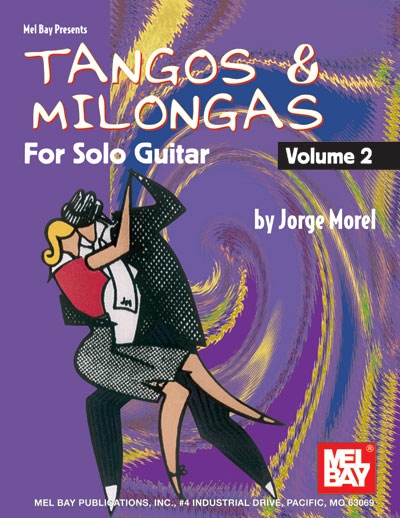 Tangos And Milongas Vol.2 (MOREL JORGE)