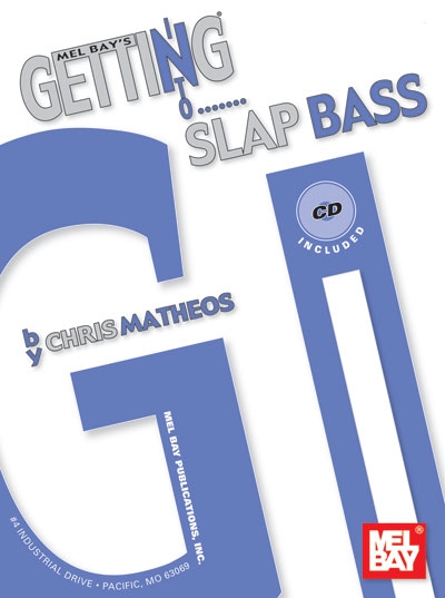 Getting Into Slap Bass (MATHEOS CHRIS)
