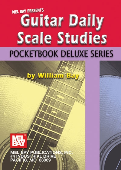 Guitar Daily Scale Studies, Pocketbook Deluxe Series (BAY WILLIAM)