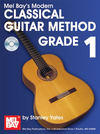 Modern Classical Guitar Method, Grade 1 (STANLEY YATES)