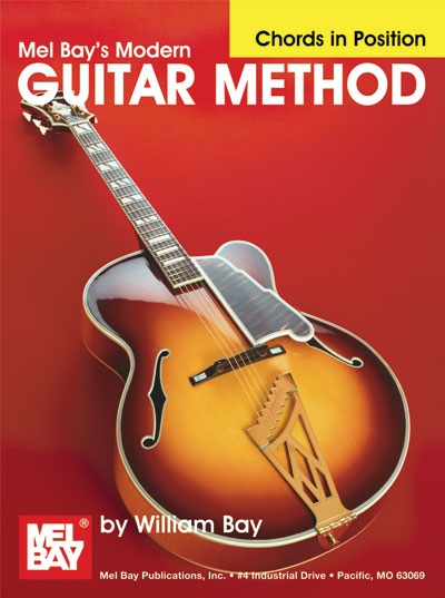 Modern Guitar Method, Chords In Position (BAY WILLIAM)