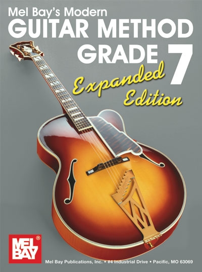 Modern Guitar Method Grade 7, Expanded Edition (BAY WILLIAM)
