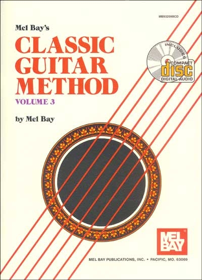 Classic Guitar Method, Vol.3 (BAY MEL)