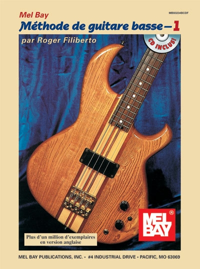 Electric Bass Method Vol.1, French Edition (FILIBERTO ROGER)