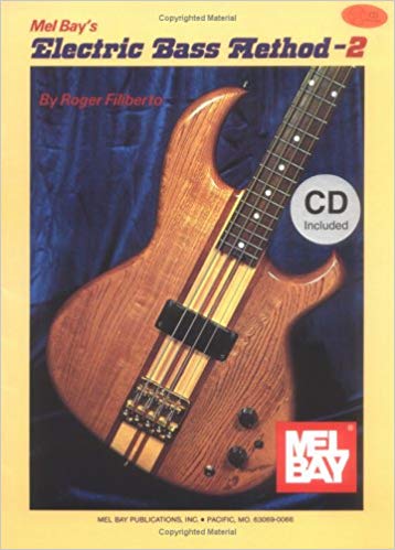 Electric Bass Method, Vol.2 (FILIBERTO ROGER)