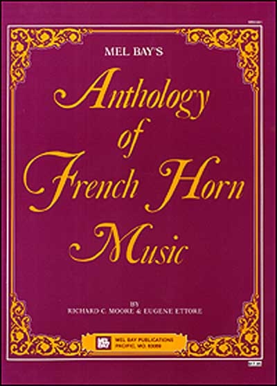 Anthology Of French Horn Music (MOORE RICHARD C)