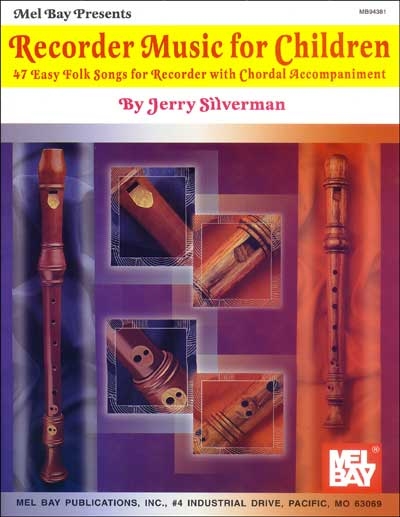 Recorder Music For Children (SILVERMAN JERRY)
