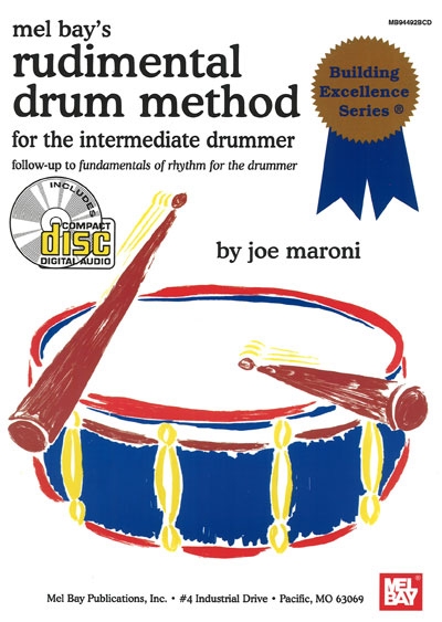 Rudimental Drum Method For The Intermediate Drummer (MARONI JOE)