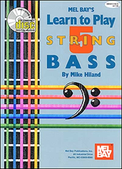 Learn To Play 5 - String Bass (HILAND MIKE)