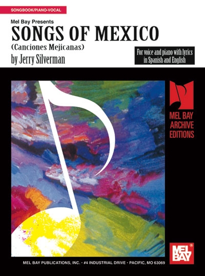 Songs Of Mexico (SILVERMAN JERRY)