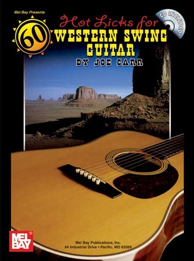 60 Hot Licks For Western Swing Guitar (CARR JOE)