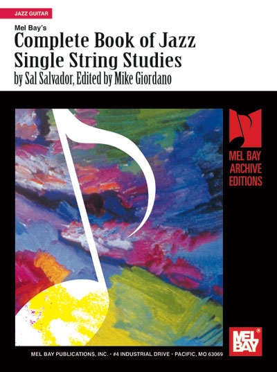 Complete Book Of Jazz Single-String Studies (SAL SALVADOR)