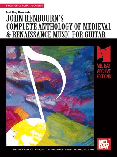 Complete Anthology Of Medieval And Ranaissance Music For Guitar (RENBOURN JOHN)