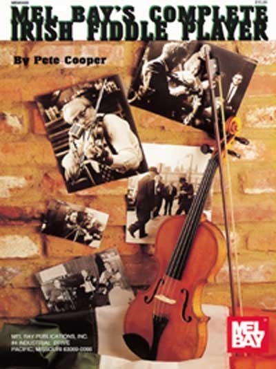 The Complete Irish Fiddle Player (COOPER PETER)