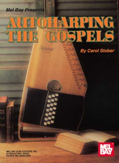 Autoharping The Gospels (STOBER CAROL)