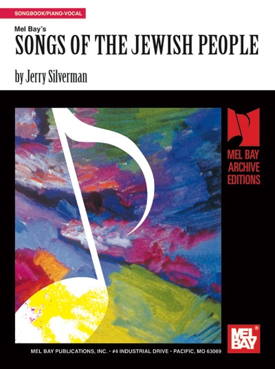 Songs Of The Jewish People (SILVERMAN JERRY)