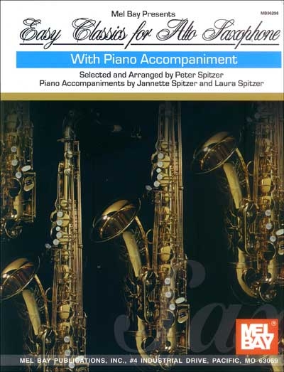 Easy Classics For Alto Saxophone (SPITZER PETER)
